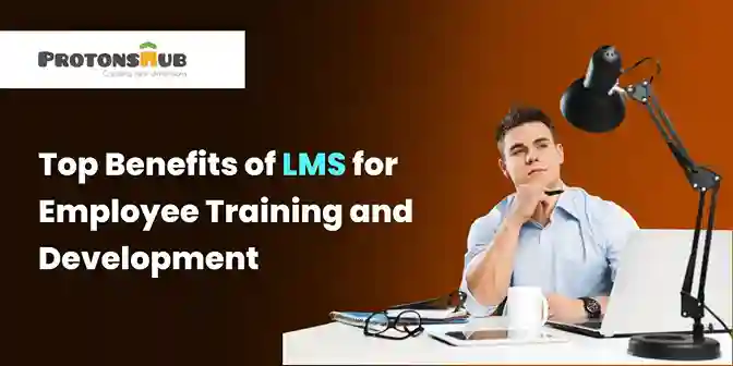 Top benefits of lms for employee training and development