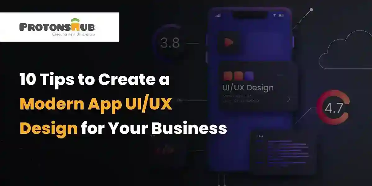 Tips to Create a Modern App UI/UX Design